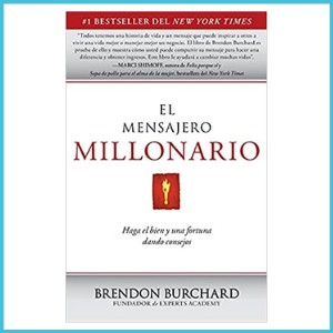 Libro: El Mensajero Millonario - Brendon Burchard (Detalles: Haz click AQUÍ)